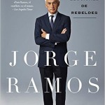 FOTO SIN MIEDO, DE JORGE RAMOS AVALOS